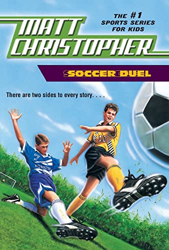 Soccer Duel: There are two sides to every story... (Matt Christopher Sports Classics) von LITTLE, BROWN